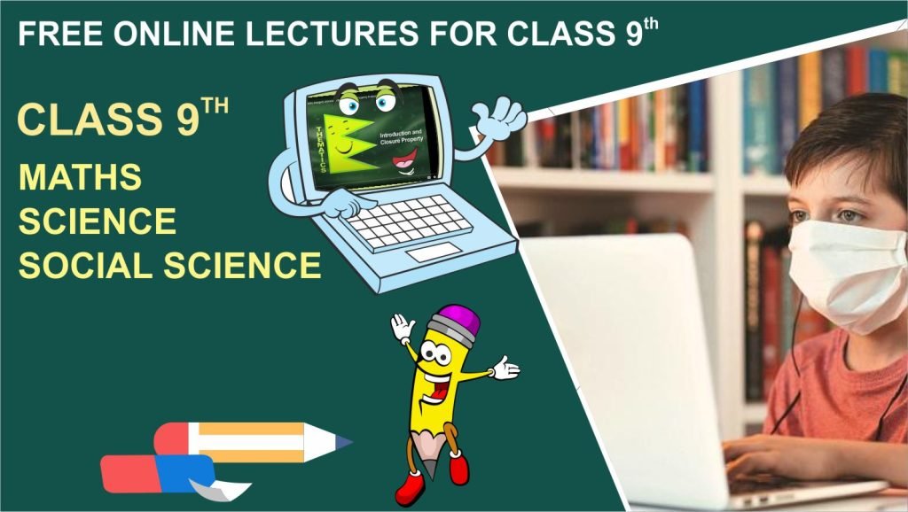 Class 9th Free Online Learning